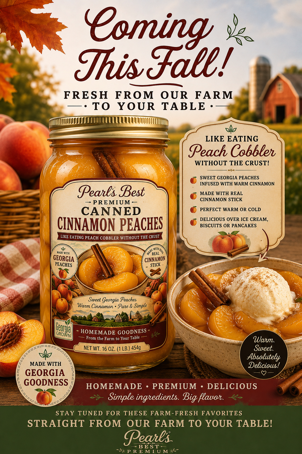 Coming Soon! Pearl’s Best Premium Canned Georgia’s Finest Peaches with Cinnamon